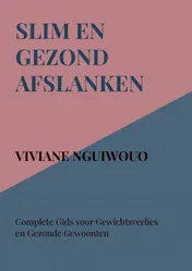 Omslag van Slim en Gezond Afslanken