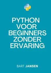 Omslag van Python Programmeren voor beginners zonder ervaring