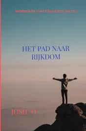 Omslag van Het Pad Naar Rijkdom