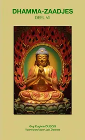 Omslag van Dhamma-Zaadjes — Deel VII