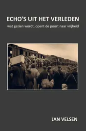 Omslag van ECHO'S UIT HET VERLEDEN