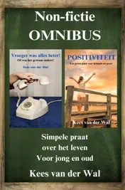 Omslag van Omnibus Vroeger was alles beter - Positiviteit