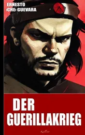 Omslag van Ernesto Che Guevara: Der Guerillakrieg