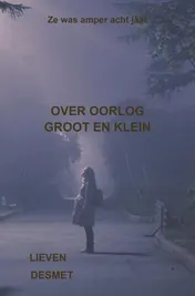 Omslag van Over oorlog groot en klein