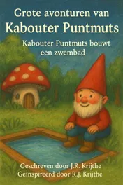 Omslag van Kabouter puntmuts bouwt een zwembad