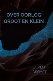 Omslag van Over oorlog groot en klein