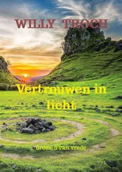 Omslag van Vertrouwen in licht