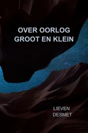 Omslag van Over oorlog groot en klein