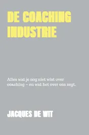 Omslag van De coaching industrie