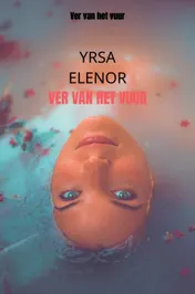 Omslag van Ver van het vuur