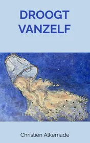 Omslag van Droogt vanzelf