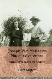 Omslag van Joseph Van Mellaerts Placeur d'ouvriers