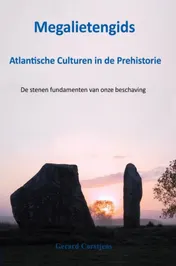 Omslag van Megalietengids - Atlantische Culturen in de Prehistorie