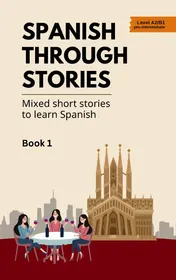 Omslag van Spanish Through Stories
