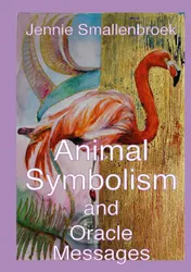 Omslag van Animal Symbolism, and Messages from the Oracle