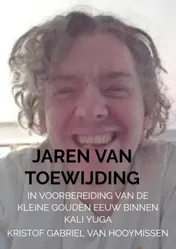 Omslag van Jaren van toewijding