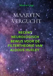 Omslag van Neurologisch bewijs voor filtertheorie Aldous Huxley
