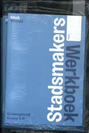Omslag van Blink Wereld Geïntegreerd (herziene versie) werkboek en bronnen gr 5/6 pakket A thema 2 (5 ex.)