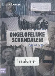 Omslag van groep 7/8 thema 2: Ongelofelijke schandalen