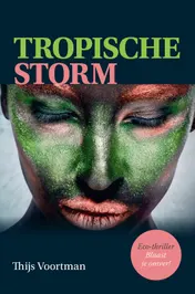 Omslag van Tropische Storm