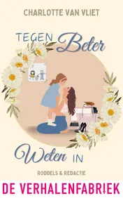 Omslag van Tegen beter weten in