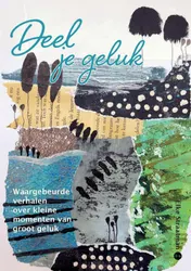 Omslag van DEEL JE GELUK