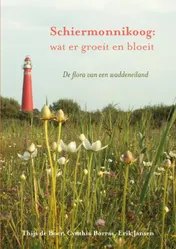 Omslag van Schiermonnikoog: wat er groeit en bloeit