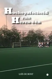 Omslag van Hockeyafscheid van Heren één