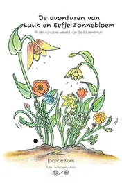 Omslag van De avonturen van Luuk en Eefje Zonnebloem