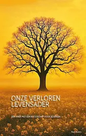 Omslag van Onze Verloren Levensader