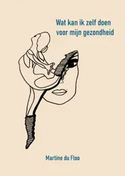 Omslag van Wat kan ik zelf doen voor mijn gezondheid