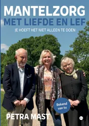 Omslag van Mantelzorg met liefde en lef