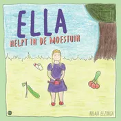 Omslag van Ella helpt in de moestuin
