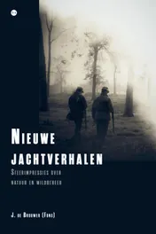 Omslag van Nieuwe jachtverhalen