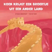 Omslag van Koen krijgt een broertje uit een ander land