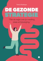 Omslag van De gezonde strategie