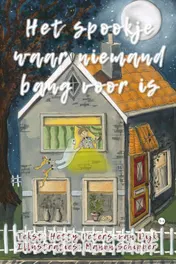 Omslag van Het spookje waar niemand bang voor is