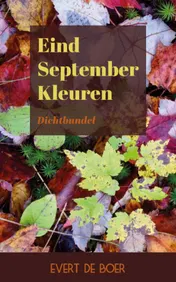 Omslag van Eind September Kleuren