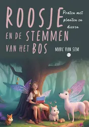 Omslag van Roosje en de stemmen van het bos