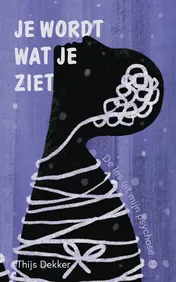 Omslag van Je wordt wat je ziet