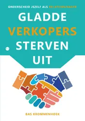 Omslag van Gladde verkopers sterven uit