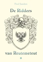 Omslag van De Ridders van Reutemeteut