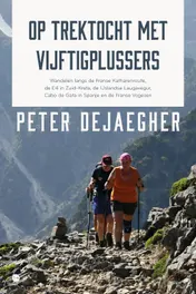 Omslag van Op trektocht met vijftigplussers