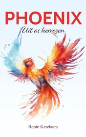 Omslag van Phoenix uit as herrezen