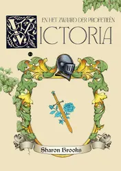 Omslag van Victoria en het zwaard der profetieën