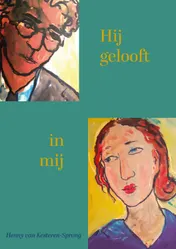 Omslag van Hij gelooft in mij