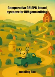 Omslag van Comparative CRISPR-based systems for HIV gene editing