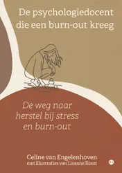 Omslag van De psychologiedocent die een burn-out kreeg