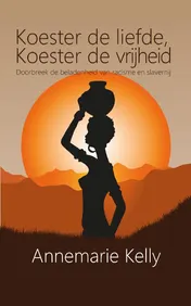 Omslag van Koester de liefde, koester de vrijheid