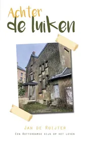 Omslag van Achter de luiken